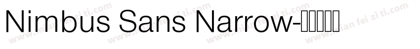 Nimbus Sans Narrow字体转换
